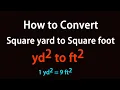 How to Convert Square yard to Square foot