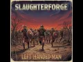 Lagu SLAUGHTERFORGE - \