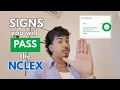 5 Signs you will PASS the NCLEX