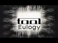 TOOL - EULOGY