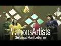 Download Lagu Denny Malik, Puput Novel, Yanni Libel's, Betharia Sonatha - Selamat Hari Lebaran (Remastered Audio)
