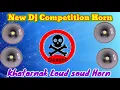 Download Lagu new dj competition horn//competition music//dj raju rambhila