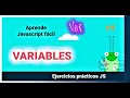 LAS VARIABLES EN JS 4 Grasshopper GOOGLE - ejercicios resueltos