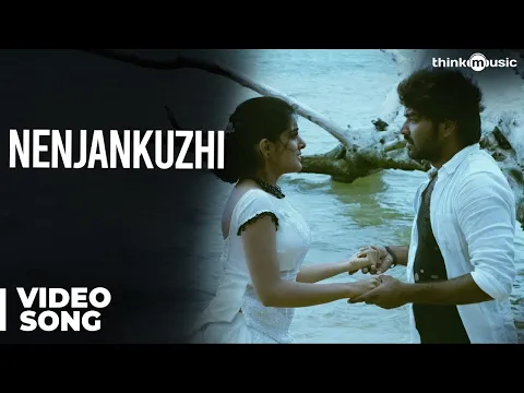 Nenjankuzhi - YouTube