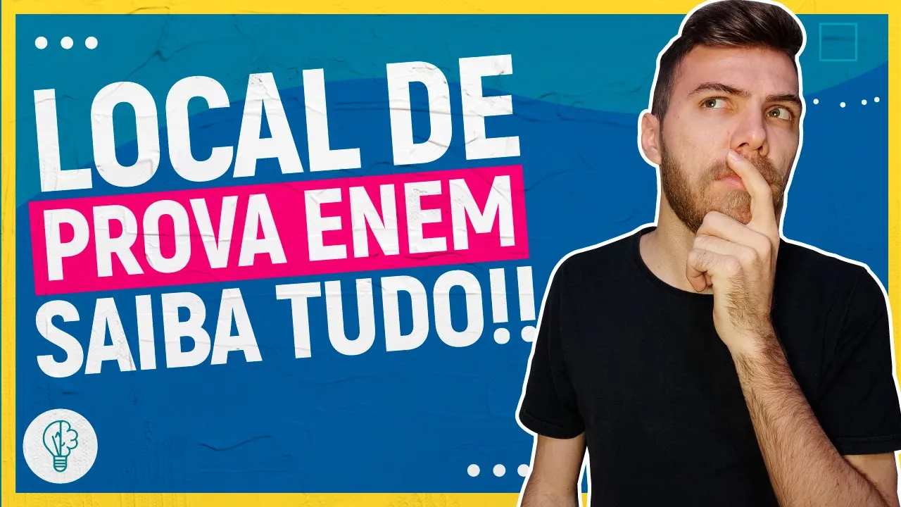 ENEM 2021: LOCAL DE PROVA DIVULGADO, O QUE VOCÊ PRECISA SABER?