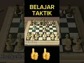 Download Lagu BELAJAR TAKTIK CATUR #shorts