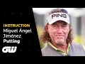 Lagu Miguel Ángel Jiménez: My Number One Putting Tip! | Instruction | Golfing World