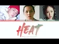 lIlBOI (릴보이), Wonstein (원슈타인), Mirani (미란이) - 'HEAT' [Color Coded Lyrics/HAN/ROM/ENG]