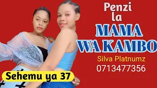 silva platnumz penzi la mama wa kambo sehemu ya 37 official simulizi za mapenzi 