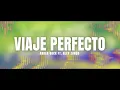 Viaje Perfecto | Ander Bock ft. Alex Zurdo (VIDEO LETRA)