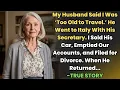 Download Lagu HER TRUE STORY FROM TEXAS 👵💔 He Said She Was ‘Too Old’… She Sold His Car And Filed for Divorce