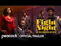Fight Night The Million Dollar Heist Trailer Peacock Original