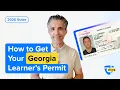 How to Get Your Georgia Learner s Permit in 2026 Step-by-Step