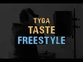 Lagu Tyga - Taste (Freestyle)