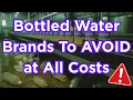 15 Bottled Water Brands To AVOID at All Costs And How To Choose Safe Bottled Water