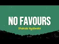 No Favours - Dhanda Nyoliwala | Lyrics 