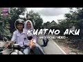Lagu DENNY CAKNAN feat ILUX ID - KUATNO AKU (UNOFFICIAL VIDEO CLIP)