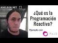 Que es la Programacion Reactiva