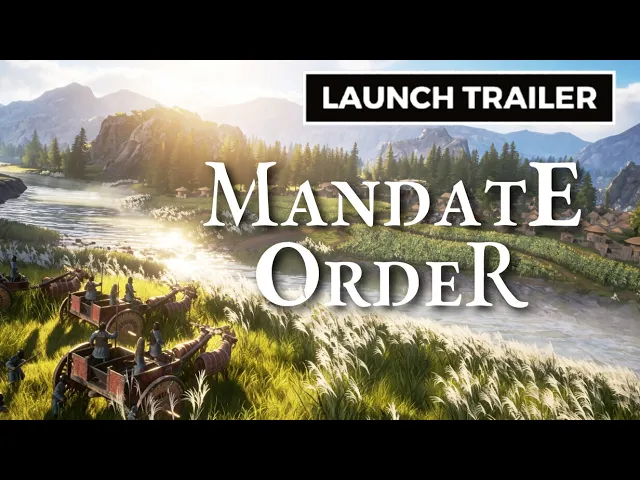 Mandate Order - Official Early Access Launch Trailer.
