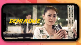 Lirik Lagu Demi Kowe - Vita Alvia feat. Wandra