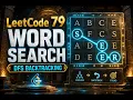 LeetCode 79 Word Search in less than 5 minutes Backtracking DFS