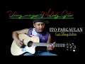 Lagu Ito pargaulan - melody gitar batak (opera batak)