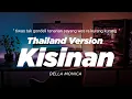 Download Lagu DJ KISINAN THAILAND STYLE x SLOW BASS \