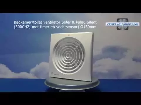 Download MP3 Badkamer/toilet ventilator, Soler \u0026 Palau Silent (300CHZ) Ø150mm - Ventilatieshop.com