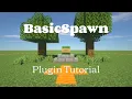 BasicSpawn - Bukkit Spigot Plugin Tutorial