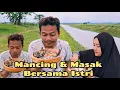 Lagu TEST JORAN BARU \u0026 MASAK PECAK LELE DI PINGGIR SUNGAI