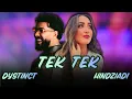DYSTINCT X HIND ZIADI - TEK TEK ( REMIX POP MAROC )