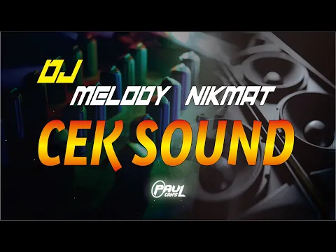 Download MP3 DJ SLASHPOT CEK SOUND MELODY NIKMAT