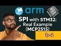 SPI Communication Explained with STM32 HAL-Based SPI Example MCP2515
