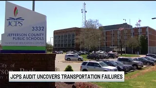 JCPS audit reveals leadership and cultural problems ahead of transportation failures