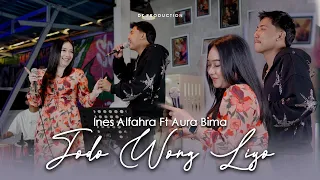 ines alfahra feat aura bima jodo wong liyo official music video fyp on tiktok