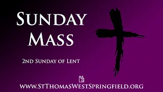 Sunday Mass March 16, 2025