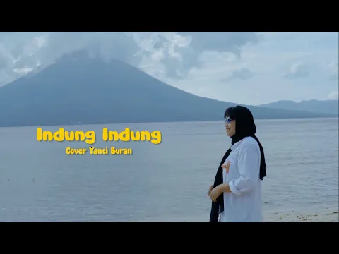Download MP3 YANTI BURAN  COVER _  Indung Indung//OFFICIAL MV 2024