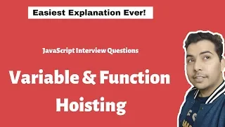 Variable and Function Hoisting In JavaScript