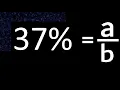 37 to fraction 37 percent to fraction convert percentage to fraction