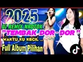 Download Lagu DJ REMIX TEMBAK DOR DOR VIRAL TIKTOK 2025