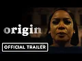 ORIGIN - Teaser Trailer 2023