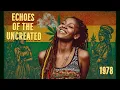 Lagu Roots Reggae (1987) [Lost Album] Jahmila Irieheart - Echoes Of The Uncreated