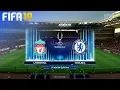 FIFA 19 - Liverpool vs. Chelsea (UEFA Super Cup)