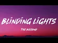 Blinding Lights - The Weeknd (Lyrics)