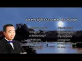 Download Lagu មរតកសំនៀងដើមរបស់លោកតា ស៊ិន ស៊ីសាមុត - The compilation of Sinn Sisamuth's songs