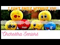 Download Lagu Can't Smile Without You  ..... 2021 Orchestra Seniors.
