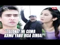 Kamu Keterlaluan Bal! Gak Seharusnya Gitu! Harusnya Gini Nih....  | Api dan Cinta ANTV Eps 13 FULL