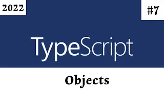 TypeScript Arabic Tutorial - Objects