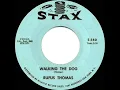 1963 HITS ARCHIVE: Walking The Dog - Rufus Thomas