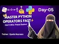 P - 05 Operators in Python Assignment and Comparison Operators Python Tutorials for Beginners